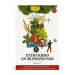 Extranjero en mi propio país - Edición física